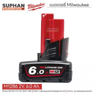 Milwaukee M12 B6 แบตเตอรี่ 12V 6.0 Ah